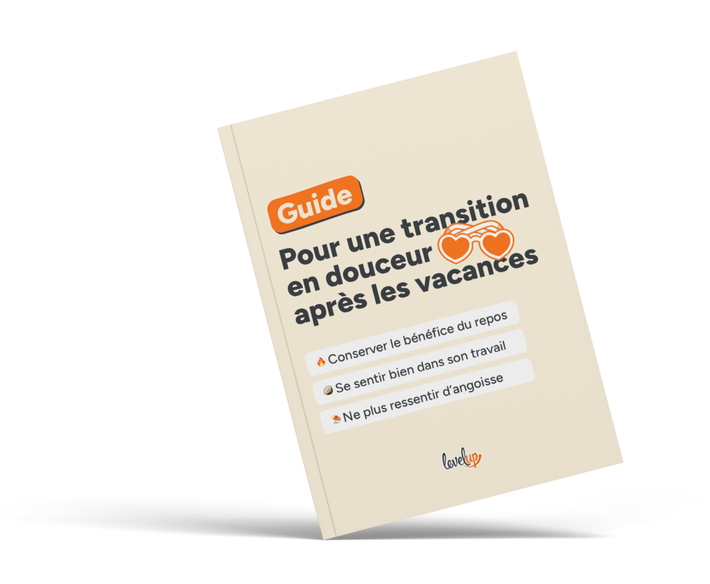 Guide : pour une transition en douceur après les vacances – Coaching 